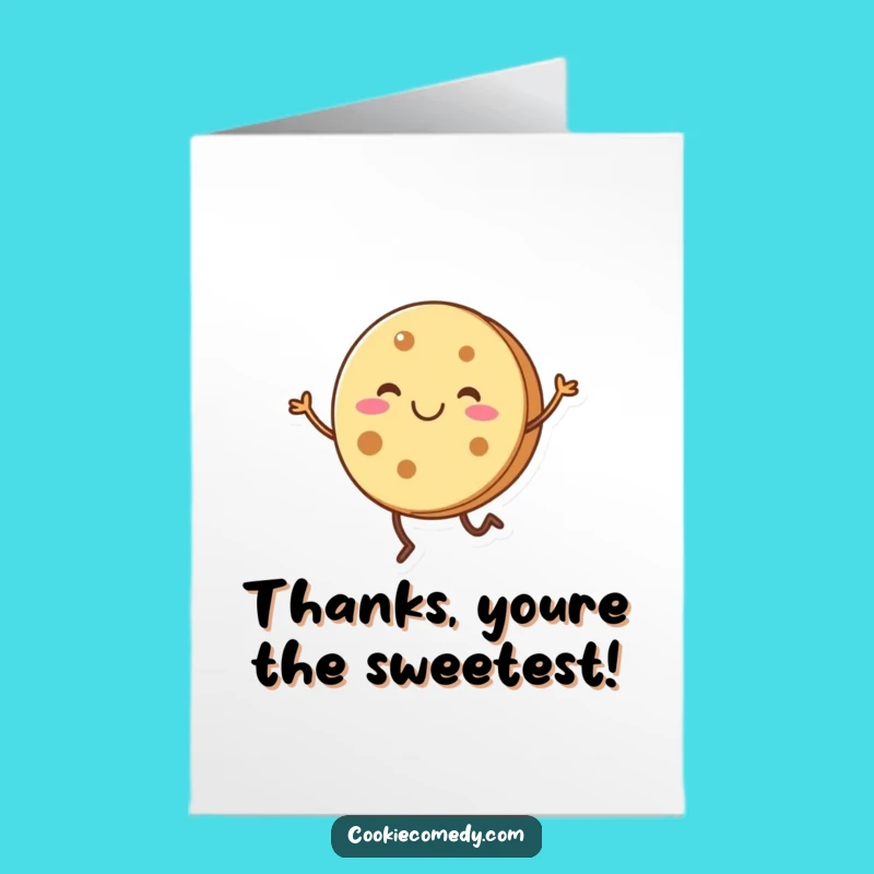 Free Printable Dancing Cookie Thank You Card: Sweet Thanks Downloadable Gift